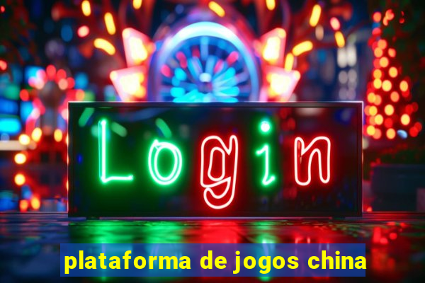 plataforma de jogos china